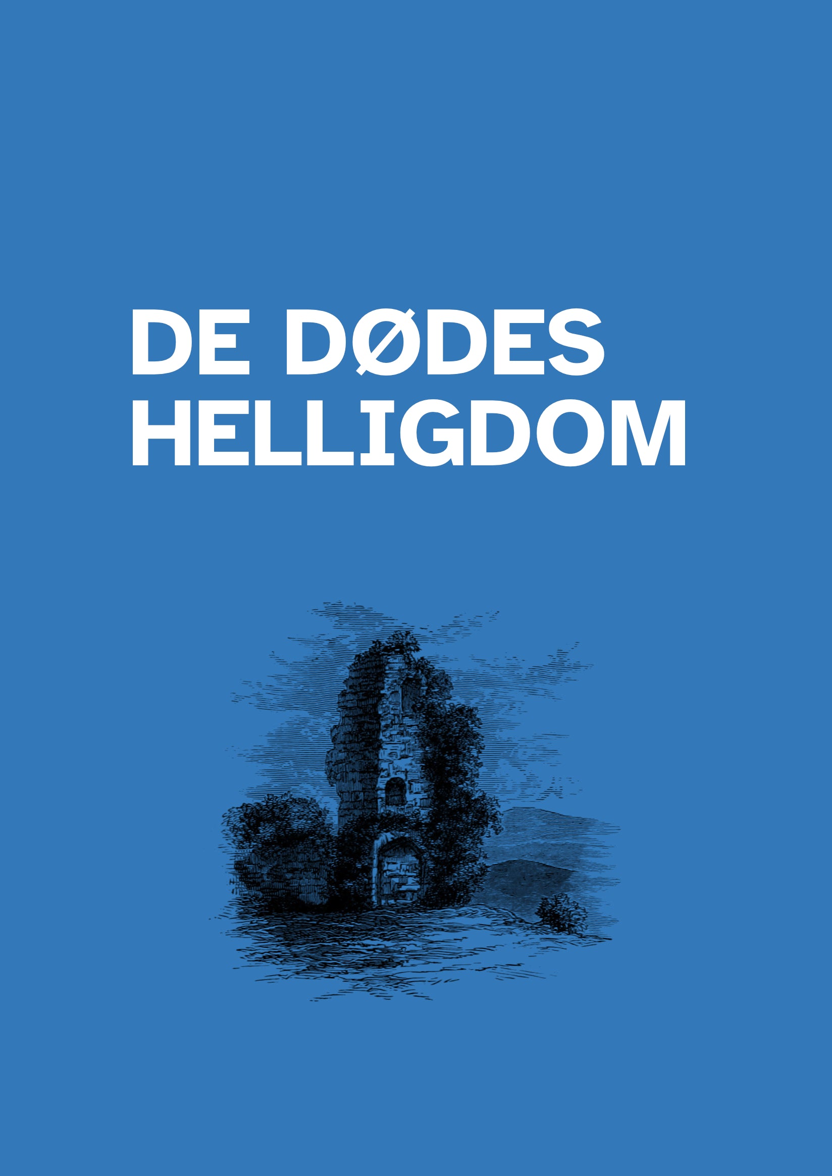 De Dødes Helligdom